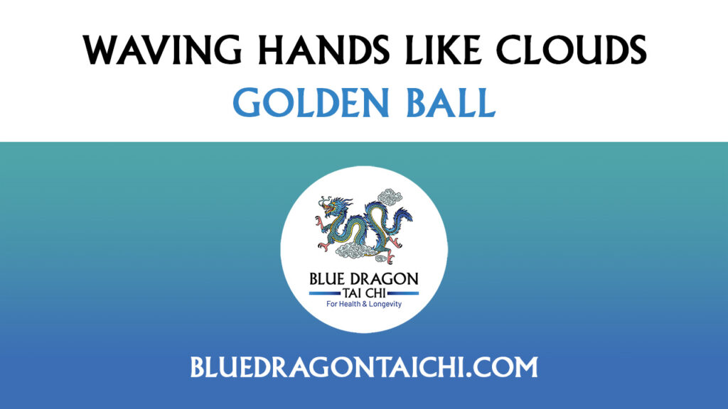 Golden Ball: Waving Hands Like Clouds